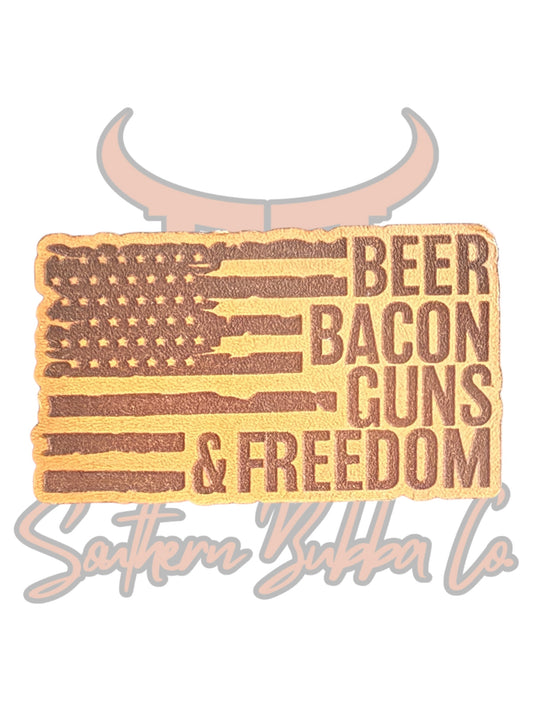 Beer Bacon Guns Freedom